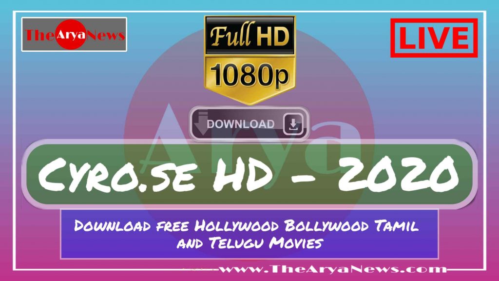 Cyro.se HD - Movies Free Download {2020} Latest Watch Online